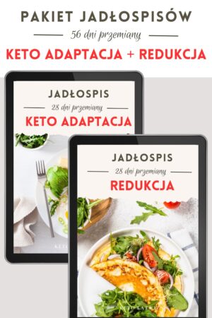 keto jadłospis adaptacja keto redukcja